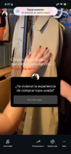 Ejemplo en historias de Instagram interactuando con la audiencia sobre ropa usada